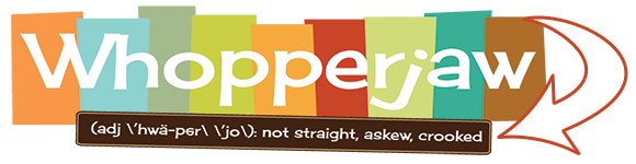 Whopperjaw